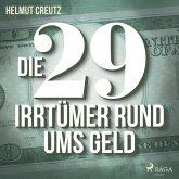 Die 29 Irrtümer rund ums Geld (MP3-Download)