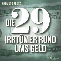 Die 29 Irrtümer rund ums Geld (MP3-Download) - Creutz, Helmut