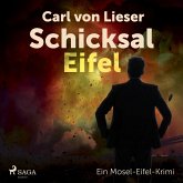 Schicksal Eifel - Ein Mosel-Eifel-Krimi (MP3-Download)