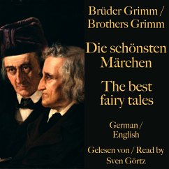 Die schönsten Märchen der Brüder Grimm – The best fairy tales of the Brothers Grimm (MP3-Download) - Grimm, Brothers