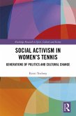 Social Activism in Women's Tennis (eBook, PDF)