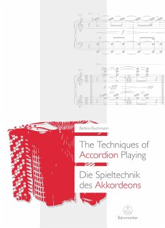 The Techniques of Accordion Playing / Die Spieltechnik des Akkordeons (eBook, PDF) - Buchmann, Bettina