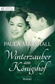 Winterzauber am Königshof (eBook, ePUB)