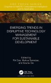 Emerging Trends in Disruptive Technology Management for Sustainable Development (eBook, ePUB)