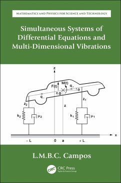 Simultaneous Systems of Differential Equations and Multi-Dimensional Vibrations (eBook, PDF) - Braga Da Costa Campos, Luis Manuel