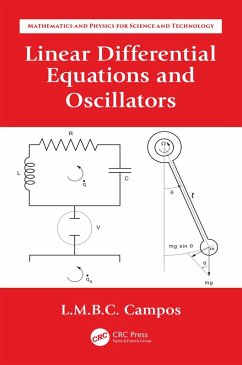 Linear Differential Equations and Oscillators (eBook, ePUB) - Braga Da Costa Campos, Luis Manuel