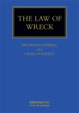 The Law of Wreck (eBook, PDF)