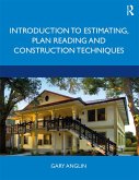 Introduction to Estimating, Plan Reading and Construction Techniques (eBook, ePUB)