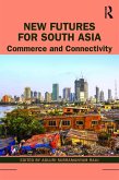New Futures for South Asia (eBook, ePUB)