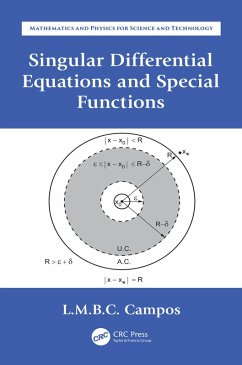 Singular Differential Equations and Special Functions (eBook, ePUB) - Braga Da Costa Campos, Luis Manuel