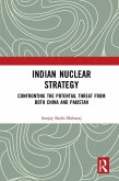 Indian Nuclear Strategy (eBook, ePUB) Indian Nuclear Strategy (eBook, ePUB)