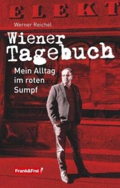 Wiener Tagebuch - Reichel, Werner