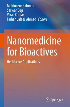 Nanomedicine for Bioactives