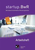 startup.BwR 8 Arbeitsheft IIIa Realschule Bayern