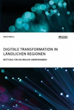 Digitale Transformation in ländlichen Regionen - Knoll, Ingo