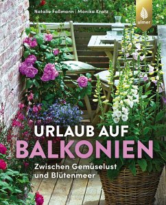 Urlaub auf Balkonien - Faßmann, Natalie;Kratz, Monika