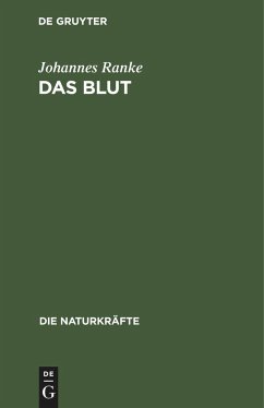 Das Blut - Ranke, Johannes