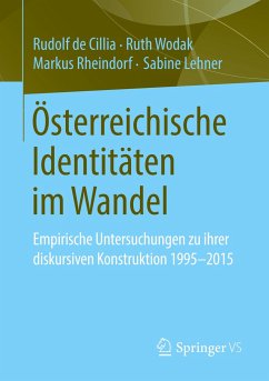 Österreichische Identitäten im Wandel - de Cillia, Rudolf;Wodak, Ruth;Rheindorf, Markus