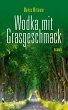Wodka mit Grasgeschmack - Bild 1