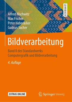 Bildverarbeitung - Nischwitz, Alfred;Fischer, Max;Haberäcker, Peter