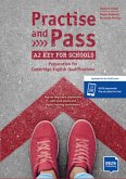 Practise and Pass A2 Key for Schools (Revised 2020 Exam) Practise and Pass A2 Key for Schools (Revised 2020 Exam)