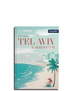 Lufthansa City Guide Tel Aviv und Jerusalem - Waldenfels, Marianne von