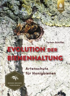 Evolution der Bienenhaltung - Schiffer, Torben