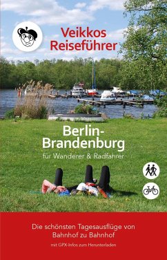 Veikkos Reiseführer Berlin- Brandenburg - Jungbluth, Veikko