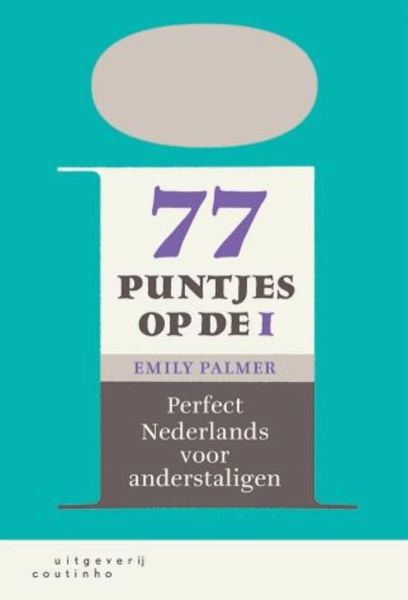 77 puntjes op de i (B1-C1+) 77 puntjes op de i (B1-C1+)
