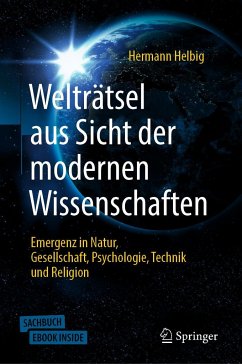 Welträtsel aus Sicht der modernen Wissenschaften - Helbig, Hermann