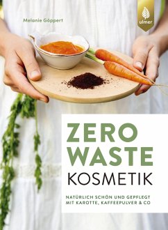 Zero Waste Kosmetik - Göppert, Melanie