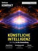Spektrum Kompakt - Künstliche Intelligenz (eBook, PDF) Spektrum Kompakt - Künstliche Intelligenz (eBook, PDF)
