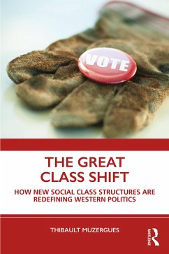 The Great Class Shift (eBook, ePUB) - Muzergues, Thibault