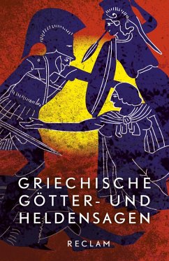 Griechische Götter- und Heldensagen. Nach den Quellen neu erzählt (eBook, ePUB) - Tetzner, Reiner; Wittmeyer, Uwe