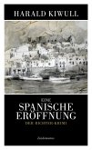 Eine spanische Eröffnung (eBook, PDF)