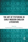 The Art of Picturing in Early Modern English Literature (eBook, ePUB)
