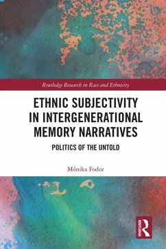 Cover Ethnic Subjectivity in Intergenerational Memory Narratives (eBook, ePUB)