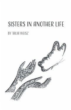 Sisters in Another Life - Weisz, Talia