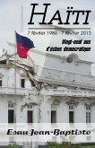 Haïti 7 février 1986 - 7 février 2015: Vingt-neuf ans d'échec démocratique