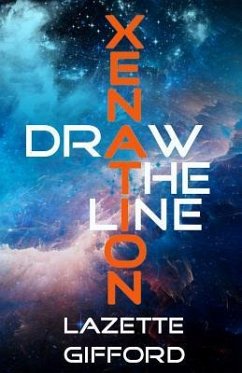 Xenation: Draw the Line - Gifford, Lazette