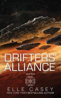 Drifters' Alliance: Book Three - Casey, Elle