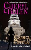 Capitol Offense: Texas Heroines in Peril