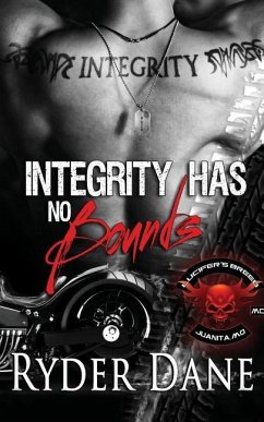 Integrity Has No Bounds (Lucifer's Breed Book 2): Lucifer's Breed Book 2 - Dane, Ryder