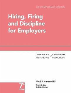 Hiring, Firing and Discipline for Employers - Hutton, Robbin; Walker, Latanyia S.; Day, Frank L.