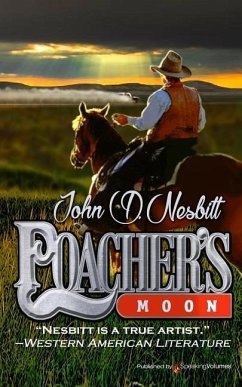 Poacher's Moon - Nesbitt, John D.