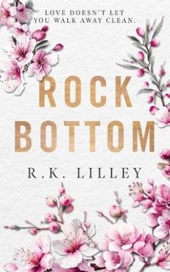 Rock Bottom - Lilley, R. K.