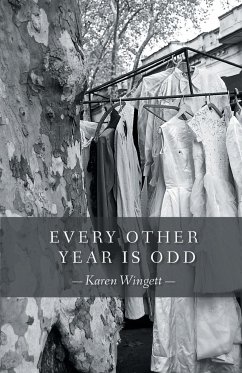Every Other Year is Odd - Wingett, Karen
