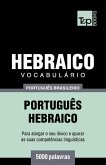 Vocabulário Português Brasileiro-Hebraico - 5000 palavras