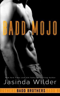 Badd Mojo - Wilder, Jasinda