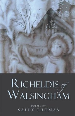 Richeldis of Walsingham - Thomas, Sally
